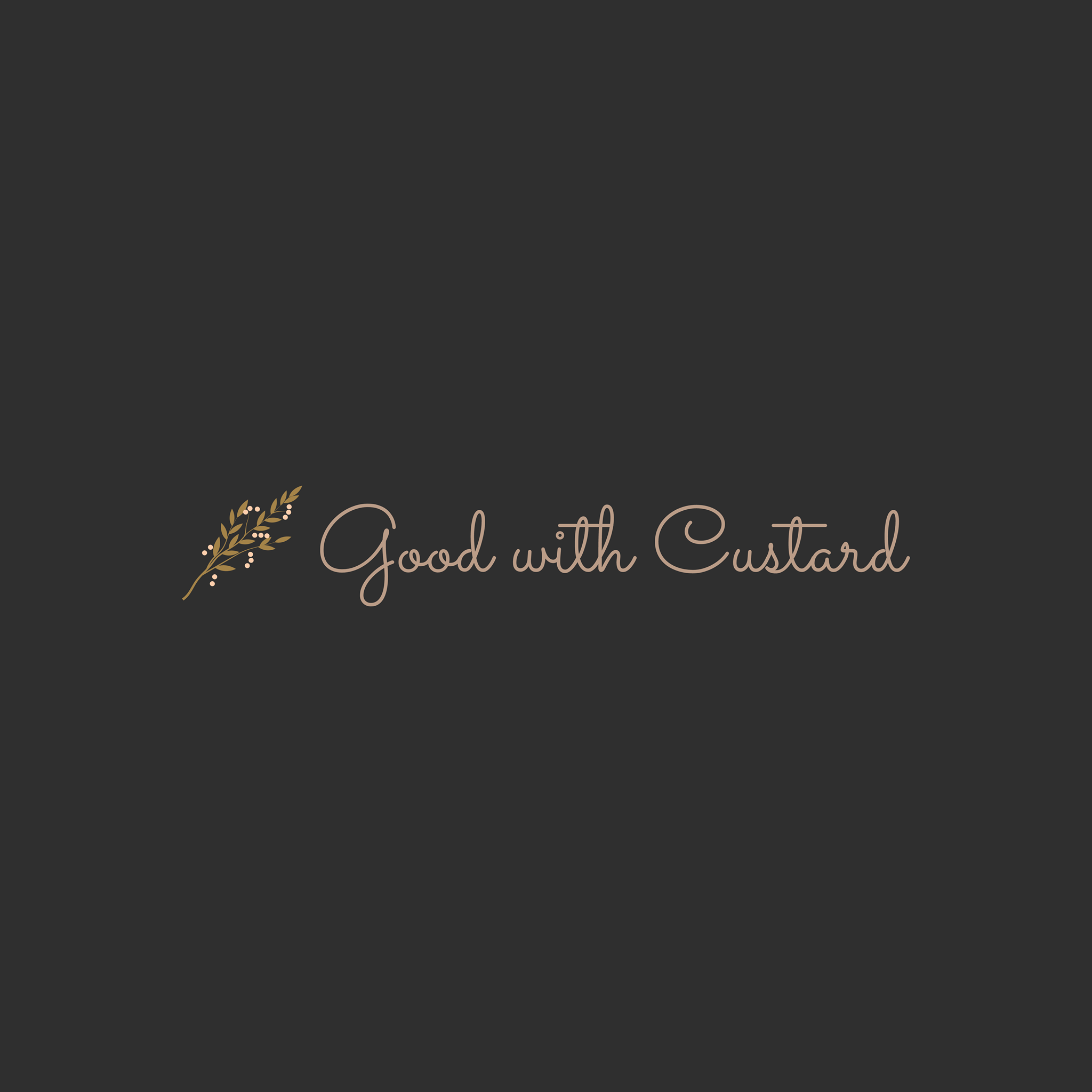 Good with Custard